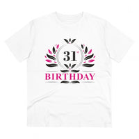 Men's PC Cotton 31st Birthday Printed T Shirt (Color: White, Thread Count: 180GSM)